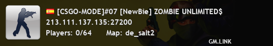 [CSGO-MODE]#07 [NewBie] ZOMBIE UNLIMITED$