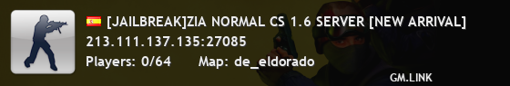 [JAILBREAK]ZIA NORMAL CS 1.6 SERVER [NEW ARRIVAL]