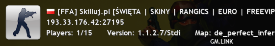 [FFA] Skilluj.pl [ŚWIĘTA | SKINY | RANGICS | EURO | FREEVIP | MEDALE | ASYSTY][100 HP] @pukawka.pl