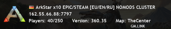 ArkStar x10 EPIC/STEAM [EU/EN/RU] NOMODS CLUSTER