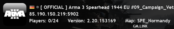 � [ OFFICIAL ] Arma 3 Spearhead 1944 EU #09_Campaign_Veteran