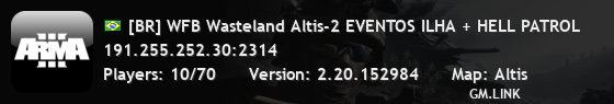 [BR] WFB Wasteland Altis-2 EVENTOS ILHA + HELL PATROL