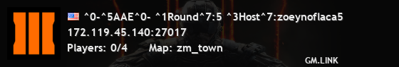 ^0-^5AAE^0- ^1Round^7:5 ^3Host^7:zoeynoflaca5