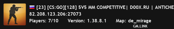 [23] [CS:GO][128] 5V5 MM COMPETITIVE| D00X.RU | ANTICHEAT |NO PLUGINS