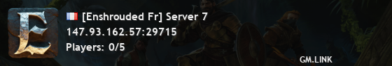 [Enshrouded Fr] Server 7