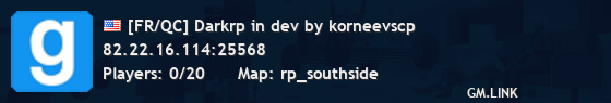 [FR/QC] Darkrp in dev by korneevscp