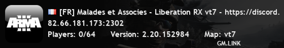 [FR] Malades et Associes - Liberation RX vt7 - https://discord.