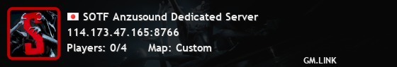 SOTF Anzusound Dedicated Server