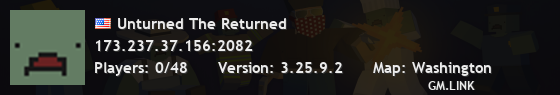 Unturned The Returned