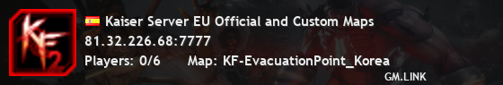 Kaiser Server EU Official and Custom Maps