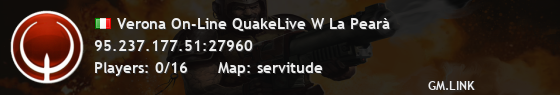Verona On-Line QuakeLive W La Pearà