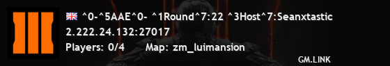 ^0-^5AAE^0- ^1Round^7:22 ^3Host^7:Seanxtastic