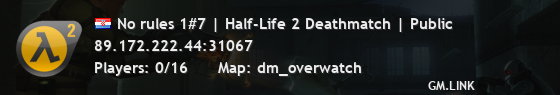 No rules 1#7 | Half-Life 2 Deathmatch | Public