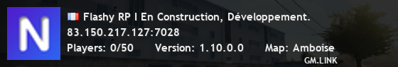 Flashy RP I En Construction, Développement.