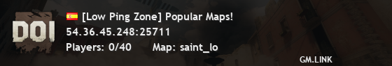 [Low Ping Zone] Popular Maps!