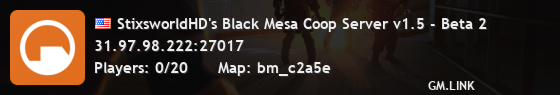 StixsworldHD's Black Mesa Coop Server v1.5 - Beta 2