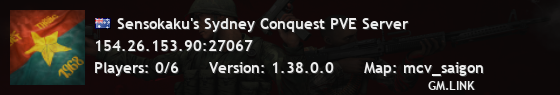 Sensokaku's Sydney Conquest PVE Server