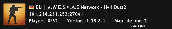 EU | A.W.E.S.〄.M.E Network - HvH Dust2