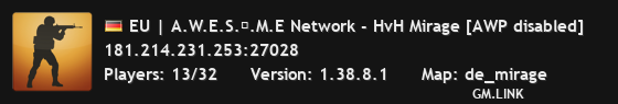 EU | A.W.E.S.〄.M.E Network - HvH Mirage [AWP disabled]