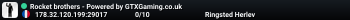 Rocket brothers - Powered by GTXGaming.co.uk