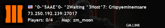 ^0-^5AAE^0- ^2Waiting ^3Host^7: Crispyeminemsare