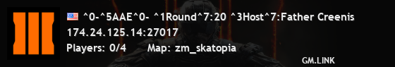 ^0-^5AAE^0- ^1Round^7:20 ^3Host^7:Father Creenis