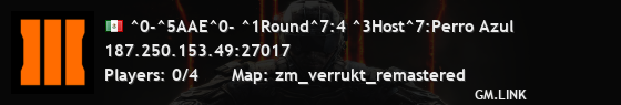 ^0-^5AAE^0- ^1Round^7:4 ^3Host^7:Perro Azul