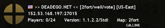>> DEADEGO.NET << [2fort/well/vote] [US-East]