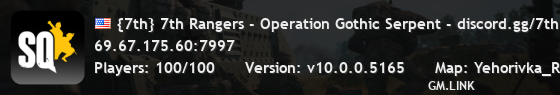 {7th} 7th Rangers - Operation Gothic Serpent - discord.gg/7thRangers