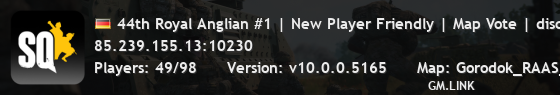 44th Royal Anglian #1 | New Player Friendly | Map Vote | discord.gg/44thsquad