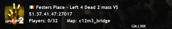 Festers Place - Left 4 Dead 2 mass VS