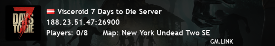 Visceroid 7 Days to Die Server