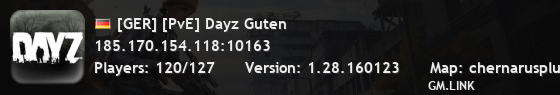 [GER] [PvE] Dayz Guten