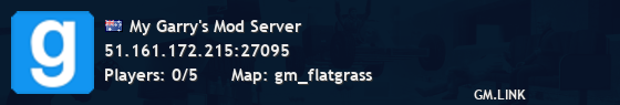My Garry's Mod Server