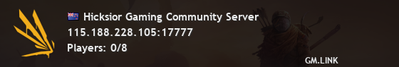 Hicksior Gaming Community Server