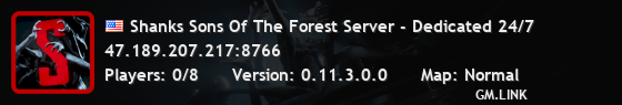 Shanks Sons Of The Forest Server - Dedicated 24/7