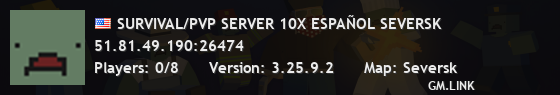 SURVIVAL/PVP SERVER 10X ESPAÑOL SEVERSK