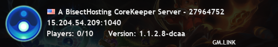 A BisectHosting CoreKeeper Server - 27964752