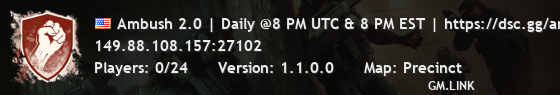 Ambush 2.0 | Daily @8 PM UTC & 8 PM EST | https://dsc.gg/ambush