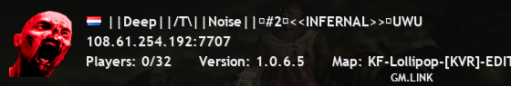 ||Deep||/T\||Noise||�#2�<<INFERNAL>>�UWU