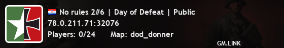 No rules 2#6 | Day of Defeat | Public