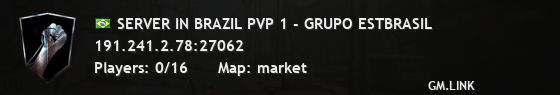 SERVER IN BRAZIL PVP 1 - GRUPO ESTBRASIL