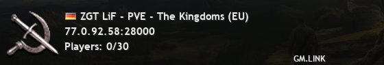 ZGT LiF - PVE - The Kingdoms (EU)
