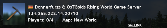 Donnerfurzs & OsTGolds Rising World Game Server