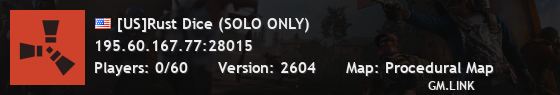 [US]Rust Dice (SOLO ONLY)
