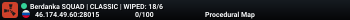 Berdanka SQUAD | CLASSIC | WIPED: 4/6