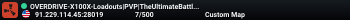 OVERDRIVE-X100X-Loadouts|PVP|TheUltimateBattlefield|x50x