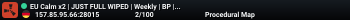 EU Calm x2 | JUST WIPED | Weekly | Vanilla+ | Max 5