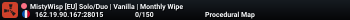 MistyWisp [EU] Solo/Duo | Vanilla | Monthly Wipe