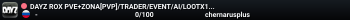 DAYZ ROX PVE+ZONA[PVP]/TRADER/EVENT/AI/LOOTX10/COMFORTGAME